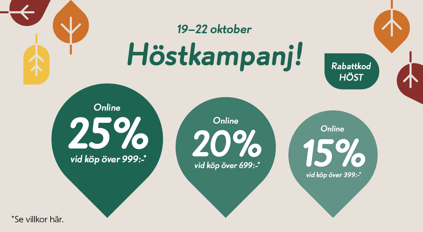 Höstkampanj 19-22 oktober upp till 25%