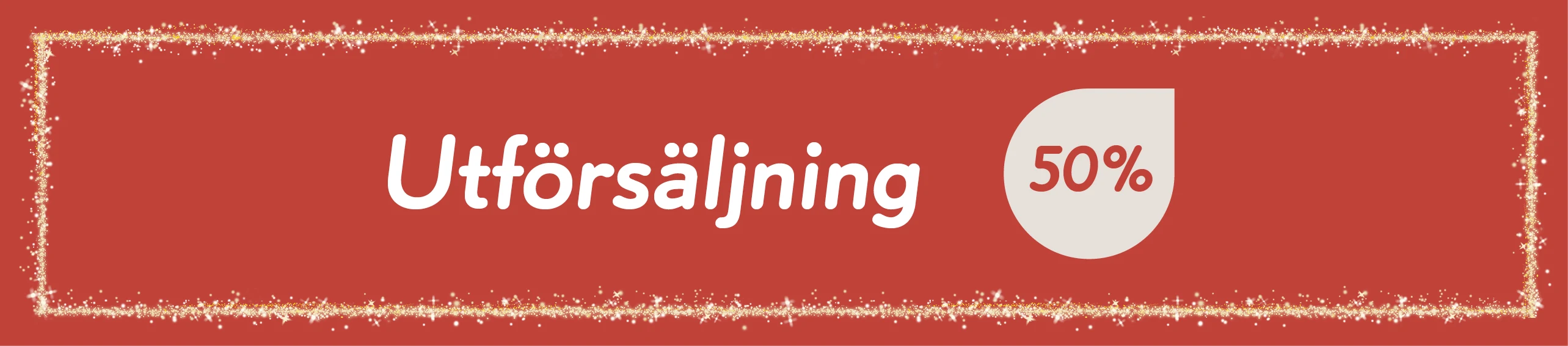 Utförsäljning 50%